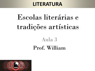 Escolas literárias e tradições artísticas