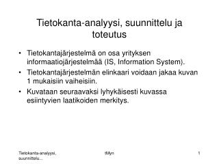 Tietokanta-analyysi, suunnittelu ja toteutus