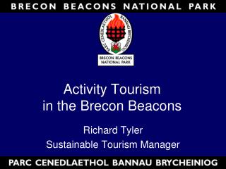 Activity Tourism in the Brecon Beacons