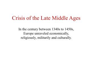 Crisis of the Late Middle Ages