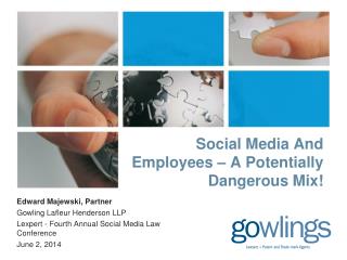 Social Media And Employees – A Potentially Dangerous Mix!