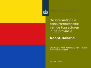 Otto Raspe, Anet Weterings, Mark Thissen &amp; Frank van Dongen