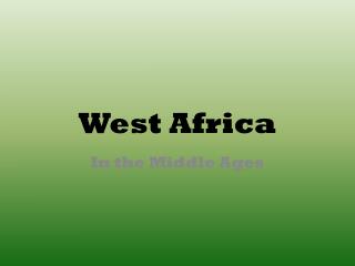 West Africa