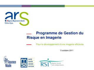 Programme de Gestion du Risque en Imagerie