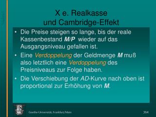 X e. Realkasse und Cambridge-Effekt