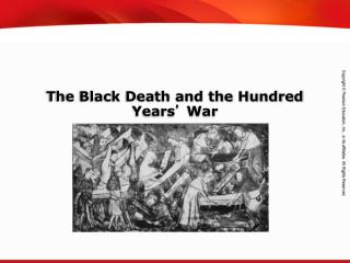 The Black Death and the Hundred Years ’ War