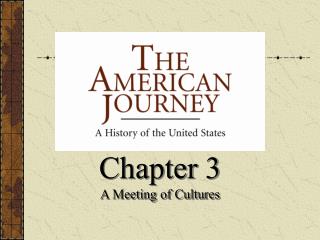 Chapter 3 A Meeting of Cultures