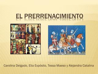 EL PRERRENACIMIENTO