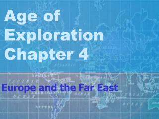 Age of Exploration Chapter 4