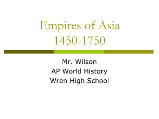 Empires of Asia 1450-1750