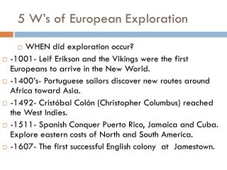 5 W’s of European Exploration