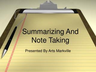 Summarizing And Note Taking