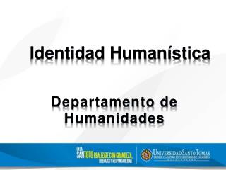 Identidad Humanística