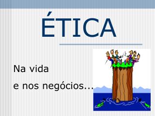 ÉTICA