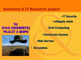 Summary 6 IT Research papers