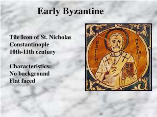 Early Byzantine