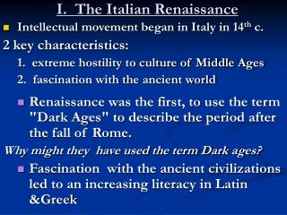 I. The Italian Renaissance