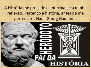 O que é História?