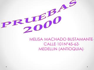 PRUEBAS 2000