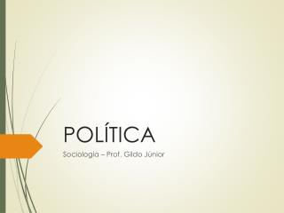POLÍTICA