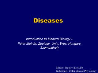 Diseases