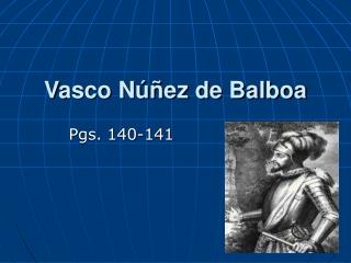 Vasco Núñez de Balboa