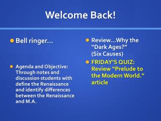 Welcome Back!