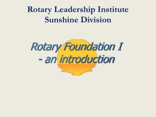 Rotary Leadership Institute Sunshine Division