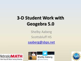 3-D Student Work with Geogebra 5.0