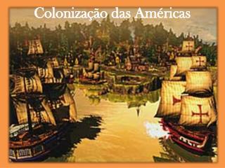 Colonização das Américas