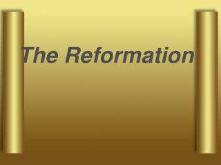 The Reformation