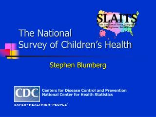 The National Survey of Children’s Health