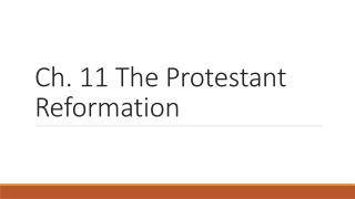 Ch. 11 The Protestant Reformation