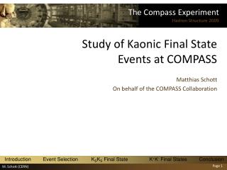 Study of Kaonic Final State Events at COMPASS