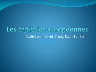 Les capitales européennes