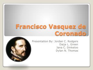 Francisco Vasquez de Coronado