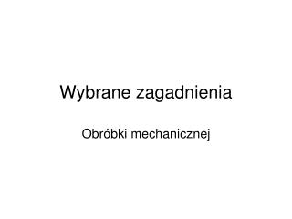 Wybrane zagadnienia