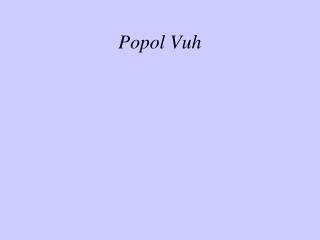 Popol Vuh