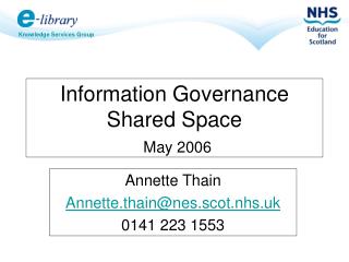 Information Governance Shared Space May 2006