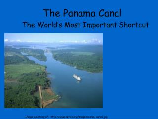 The Panama Canal