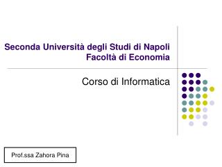 Seconda Università degli Studi di Napoli Facoltà di Economia