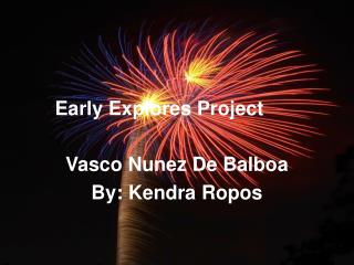 Early Explores Project