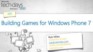 Building Games for Windows Phone 7