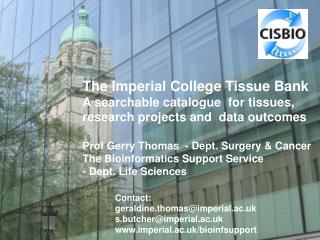The Imperial College Tissue Bank