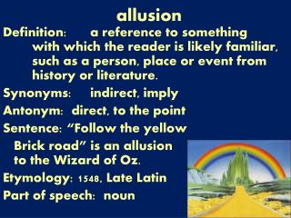 allusion definition ppt powerpoint presentation point likely familiar reader reference such something person event place which slideserve skip