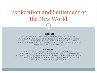 Exploration and Settlement of the New World