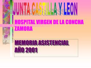 HOSPITAL VIRGEN DE LA CONCHA ZAMORA