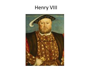 Henry VIII