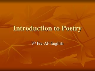 Introduction to Poetry