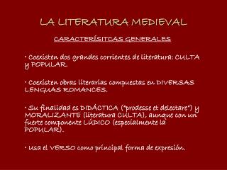 LA LITERATURA MEDIEVAL